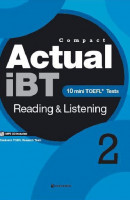 Compact Actual iBT Reading Listening. 2