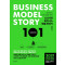 성공하는 스타트업을 위한 101가지 비즈니스 모델 이야기(2021 스페셜 에디션)