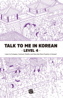 Talk To Me In Korean Level. 4